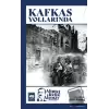 Kafkas Yollarında