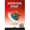 Kafkasya’da Siyaset