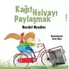 Kağıt Helvayı Paylaşmak