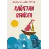 Kağıttan Gemiler