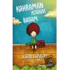 Kahraman Korkak Babam