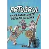 Kahraman Lazım Dediler Geldik! - Ertuğrul