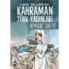 Kahraman Türk Kadınları - Hemşire Safiye