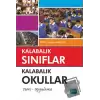 Kalabalık Sınıflar Kalabalık Okullar