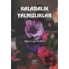 Kalabalık Yalnızlıklar