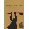 Kalanlara Selam Olsun