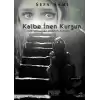 Kalbe İnen Kurşun