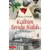 Kalbim Sende Kaldı