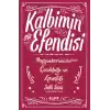 Kalbimin Efendisi-Peygamberimizin Çocukluğu ve Gençliği