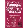 Kalbimin Efendisi - Peygamberimizin Çocukluğu ve Gençliği