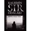 Kalbimin Sır Odaları