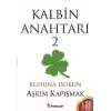 Kalbin Anahtarı 2