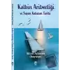 Kalbin Aritmetiği ve Suyun Kabaran Tarihi