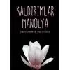 Kaldırımlar Manolya