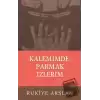 Kalemimde Parmak İzlerim