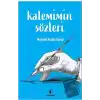 Kalemimin Sözleri