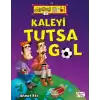 Kaleyi Tutsa Gol