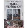 Kalk Yerine Yat