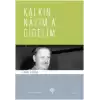 Kalkın Nazım’a Gidelim