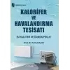 Kalorifer ve Havalandırma Tesisatı