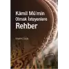 Kamil Mü’min Olmak İsteyenlere Rehber