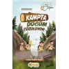 Kampta Düğüm Çözülüyor - Dört Cengaver 3