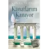 Kanatlarım Kanıyor