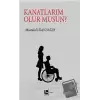 Kanatlarım Olur Musun?