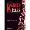 Kandan İzler - Latin Amerikanın Bilinmeyen Tarihi