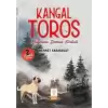 Kangal Toros - Yağmacı Domuz Sürüsü