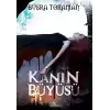 Kanın Büyüsü (Ciltli)