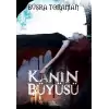 Kanın Büyüsü (Ciltli)