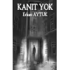 Kanıt Yok