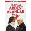 Kanla Abdest Alanlar