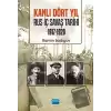 Kanlı Dört Yıl: Rus İç Savaş Tarihi 1917 - 1920