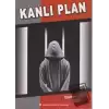 Kanlı Plan