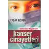 Kanser Cinayetleri