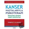 Kanser Hastalarıyla Psikoterapi