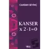 Kanser X 2-1=0