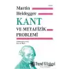 Kant ve Metafizik Problemi (Ciltli)