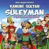 Kanuni Sultan Süleyman - Adaletli Olmanın Önemi