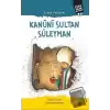 Kanuni Sultan Süleyman - Cihan Padişahı