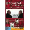 Kaosa Karşı Düzen - Biyografi Analiz 3