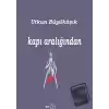 Kapı Aralığından