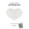 Kapı Çaldı Duydun Mu?