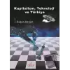 Kapitalizm, Teknoloji ve Türkiye