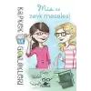 Kapkek Günlükleri 14: Mia ve Zevk Meselesi