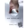 Kar Duvarları 1