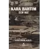 Kara Bahtım - Elif Kız