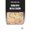 Kara Kıta Beyaz Zulüm